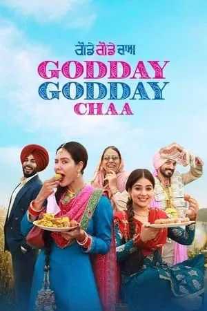 123Mkv Godday Godday Chaa 2023 Punjabi Full Movie WEB-DL 480p 720p 1080p Download