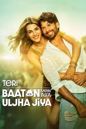 123Mkv Teri Baaton Mein Aisa Uljha Jiya 2024 Hindi Full Movie HDCAMRip 480p 720p 1080p Download