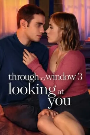123Mkv Through My Window: Looking at You 2024 Hindi+English Full Movie WEB-DL 480p 720p 1080p Download